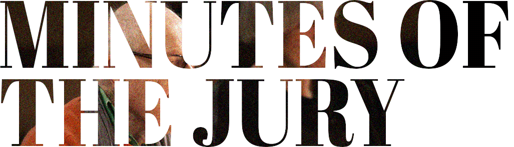 Minutes of the jury