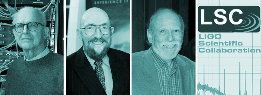 Rainer Weiss, Kip S. Thorne, Barry C. Barish and la Colaboración Científica Ligo