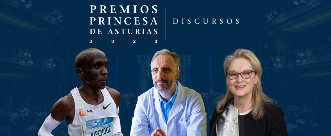 Eliud Kipchoge, Luis Pizarro and Meryl Streep are to give speeches at the 2023 Princess of Asturias Awards Ceremony