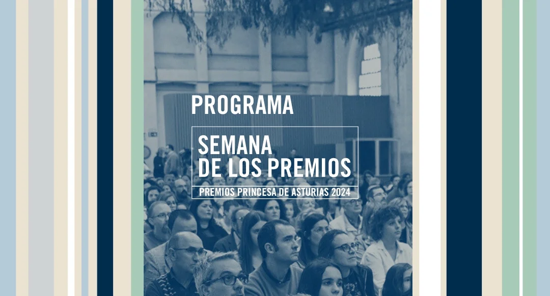 Programa de actos culturales con motivo de la entrega de los Premios Princesa de Asturias 2024